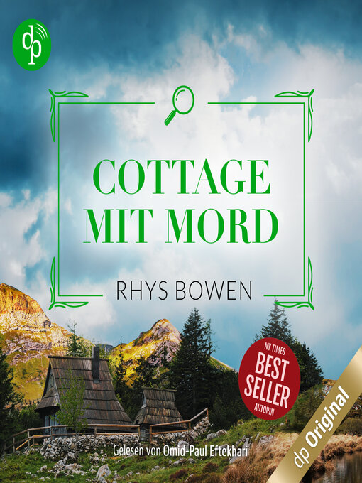 Title details for Cottage mit Mord--Ein Wales-Krimi--Ein Fall für Constable Evans-Reihe, Band 8 (Ungekürzt) by Rhys Bowen - Available